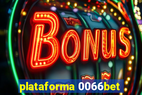 plataforma 0066bet